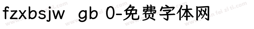 fzxbsjw  gb 0字体转换
